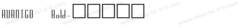 AVANTGD Bold字体转换